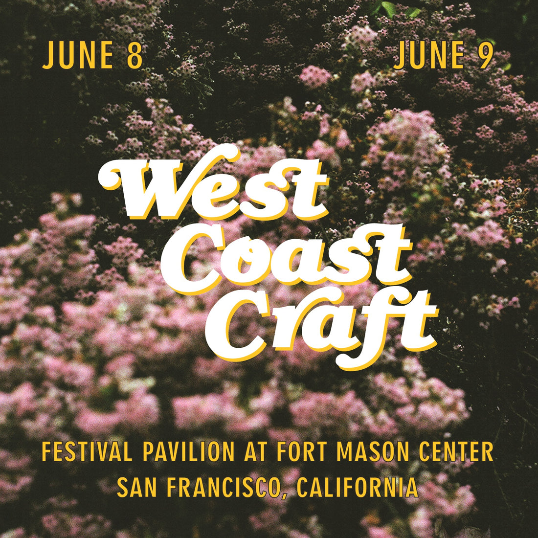 West Coast Craft San Francisco poster